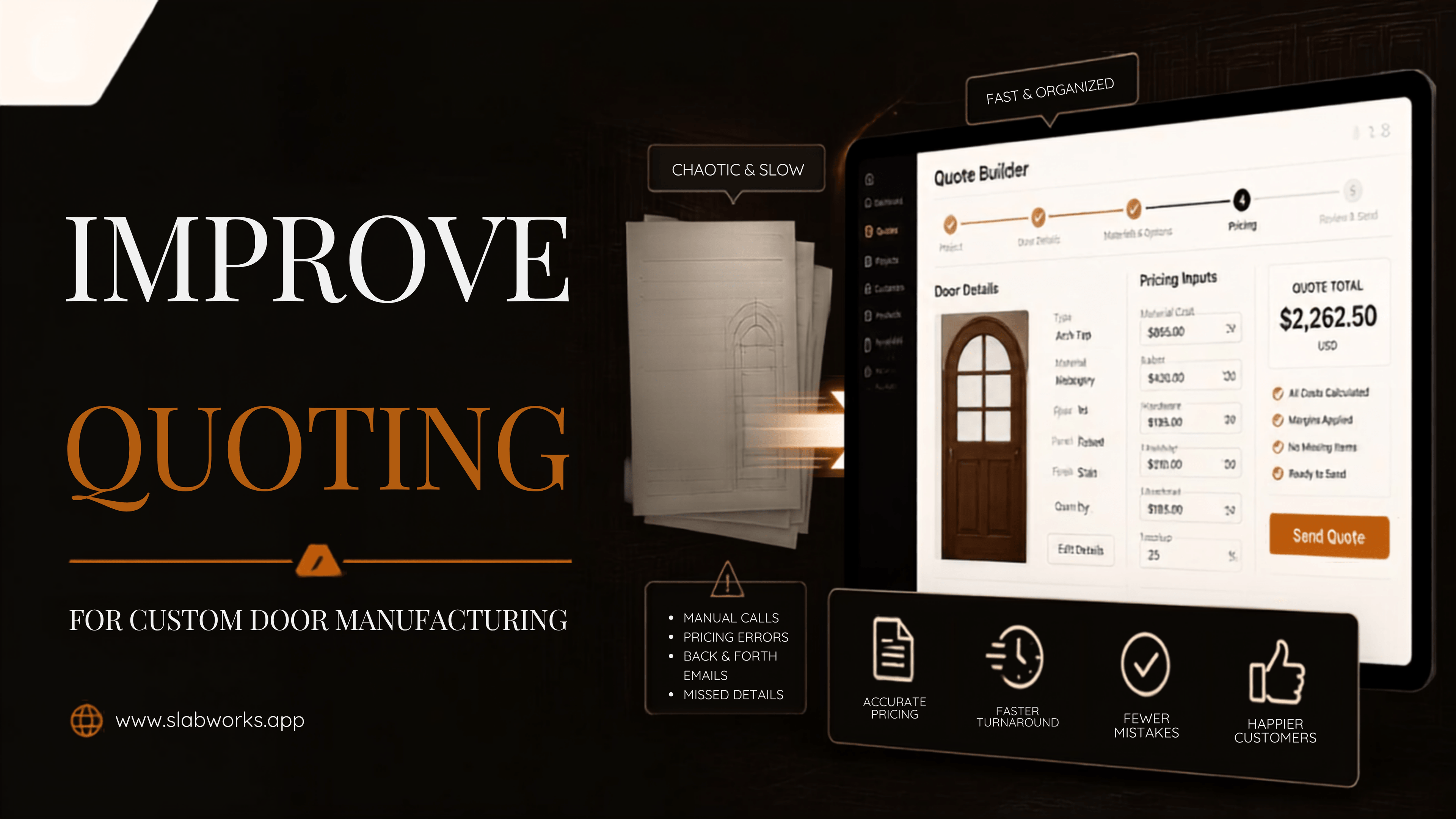 Title card reading “Improve Quoting for Custom Door Manufacturing”, contrasting a stack of paper drawings with Slab’s quote builder totalling $2,262.50.